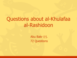 Questions, Khulafaa, Abu Bakr (r)