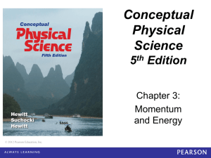 Conceptual Physical Science 5e — Chapter 3