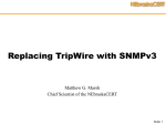 Replacing Tripwire with SNMPv3 DefConX Presentation 08/02/02
