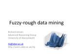 Fuzzy-rough data mining - Aberystwyth University Users Site