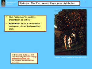 Statistics Module 2, Z and the Normal Distribution.