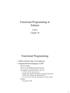 Functional Programming in Scheme Functional Programming