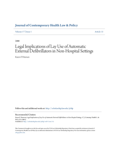 Legal Implications of Lay Use of Automatic External Defibrillators in