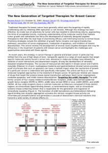 The New Generation of Targeted Therapies for