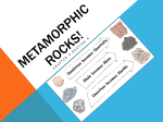 Metamorphic Rocks!
