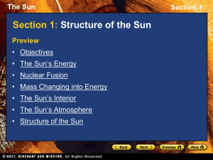 The Sun Section 1 The Sun`s Energy, continued