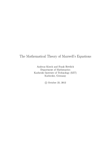 The Mathematical Theory of Maxwell`s Equations