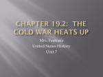 Chapter 19.2: The Cold War Heats Up