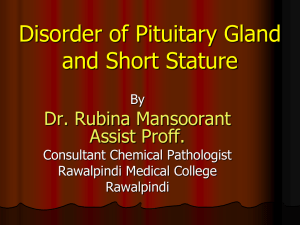 Pituitary gland disorder by Dr Rubina Mansoor