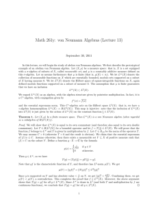 Math 261y: von Neumann Algebras (Lecture 13)