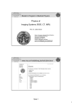 Physics of Imaging Systems (ROE, CT, MRI)