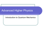 Quantum Mechanics