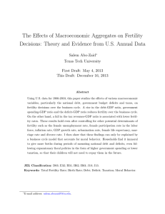 The Effects of Macroeconomic Aggregates on Fertility Decisions