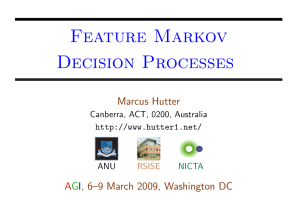 Feature Markov Decision Processes