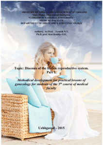 Topic: Diseases of the female reproductive system. Part I