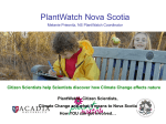 Learn more about how to PlantWatch in Nova Scotia.