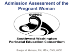 Admission Assessment of the Pregnant Woman