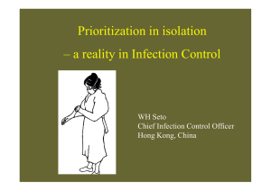 Prioritization in isolation – a reality in Infection Control