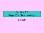 Section 1.6 Angle Pair Relationships