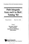 Path Integrals from meV to MeV: Tutzing `92