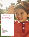 Community Benefit Report - Lucile Packard Children`s Hospital