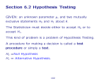 Section 6.2 Hypothesis Testing