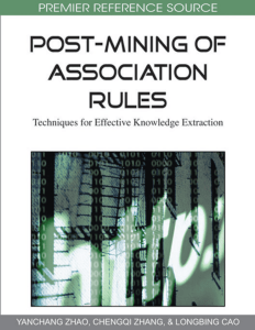 Post-mining of Association Rules: Techniques