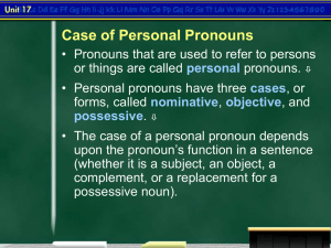 Case of Personal Pronouns