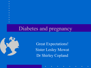 Diabetes and pregnancy