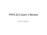 PHYS 241 Exam Review