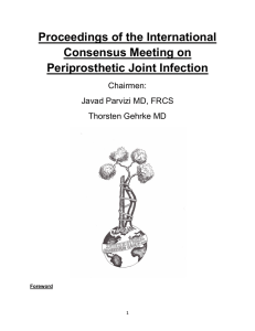 International Consensus on Periprosthetic Joint Infection