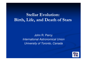 Stellar Evolution: Evolution: Birth, Life, and Death of Stars