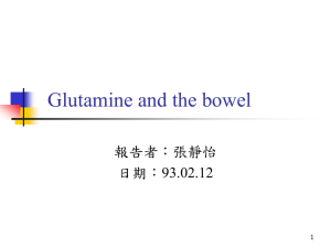 Glutamine and the bowel