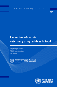 Evaluation of certain veterinary drug residues in food