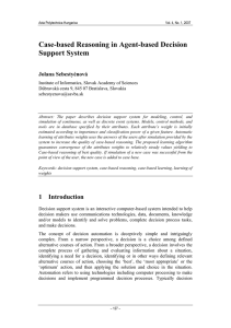 Case-based Reasoning in Agent-based Decision Support System