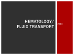 Hematology/ Fluid Transport