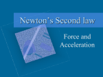 Newton`s Second law