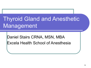 Thyroid Gland and Anesthetic Management