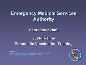 H1N1 Just In Time Paramedic Vaccine Training 09-13-2009
