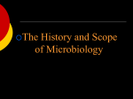 Unit 1: History and Scope of Microbiology