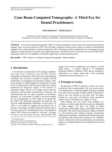 Cone Beam Computed Tomography: A Third Eye for Dental