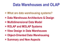 Data Warehouses and OLAP What are data warehousing