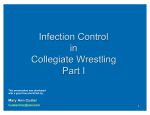 Infection Control in Collegiate Wrestling Part I