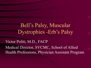 Bell`s and Erb`s Palsy