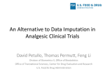 An Alternative to Data Imputation in Analgesic Clinical Trials