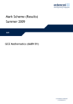 Mark Scheme (Results) Summer 2009
