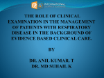 The role of clinical examination in the management of patients with