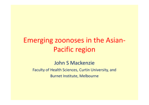 Prof John Mackenzie - Emerging zoonoses in the Asian