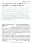 The equilibrium sensitivity of Earth`s temperature to radiation changes.