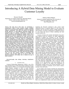 Introducing A Hybrid Data Mining Model to Evaluate Customer Loyalty